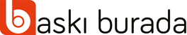 Baskı Burada